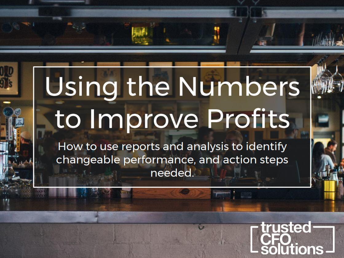 Using The Numbers To Improve Profits